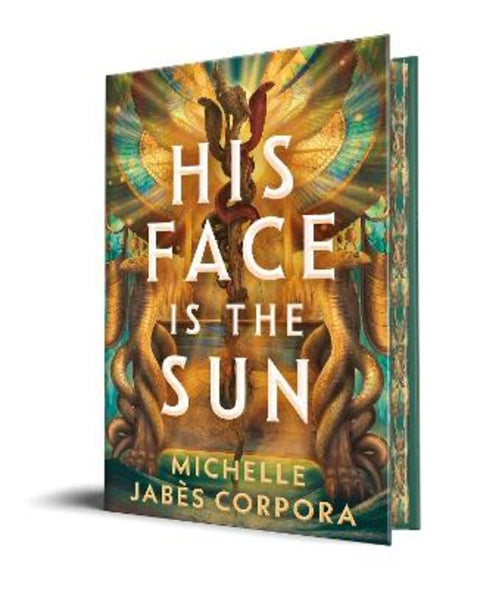 His Face Is the Sun by Michelle Jabes Corpora - 9781464224584