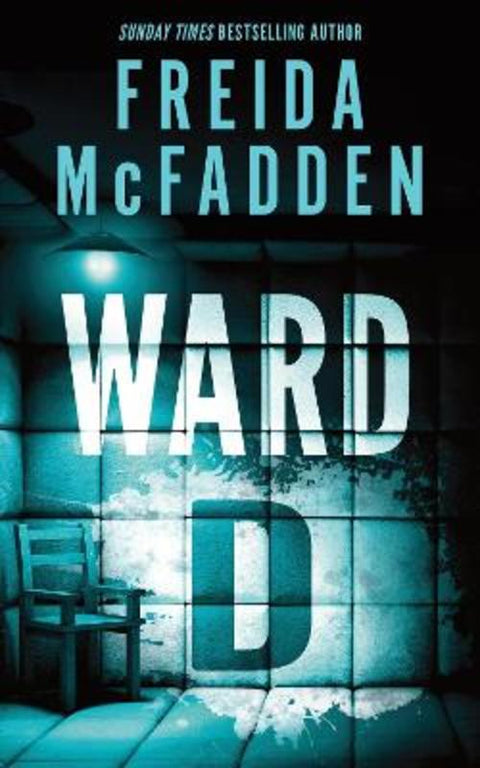 Ward D by Freida McFadden - 9781464228575