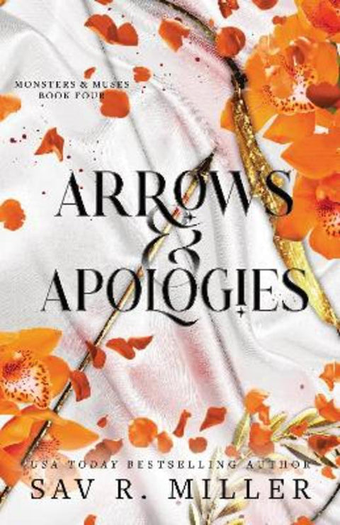 Arrows and Apologies by Sav R. Miller - 9781464229046