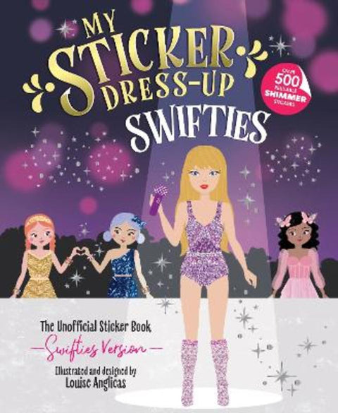 My Sticker Dress-Up: Swifties by Louise Anglicas - 9781464229893