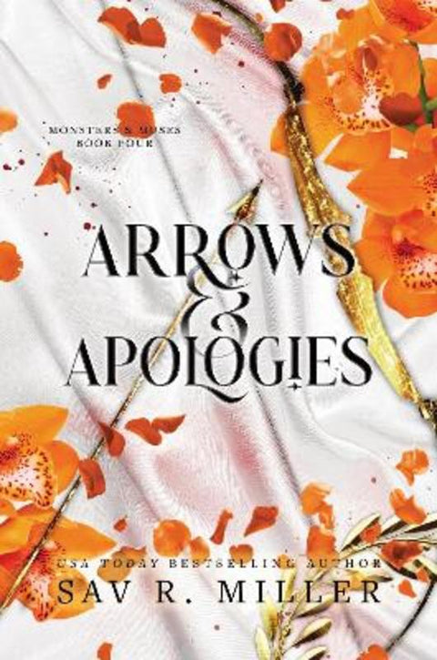 Arrows and Apologies by Sav R. Miller - 9781464234170