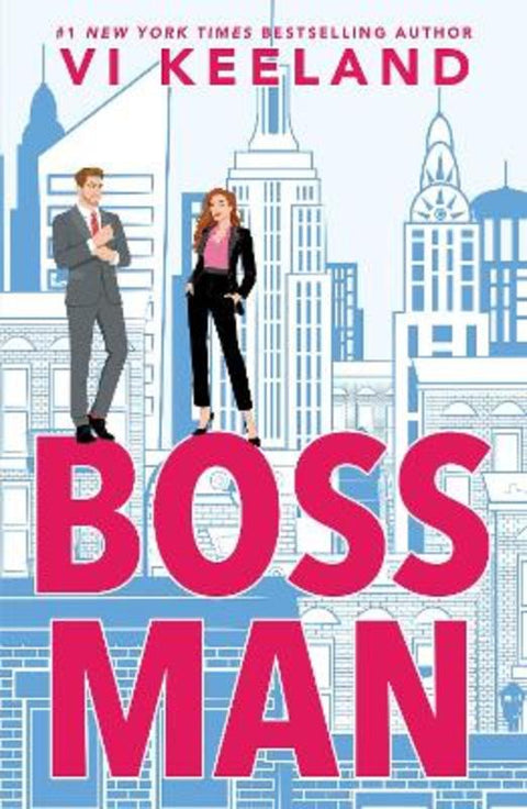 Bossman by Vi Keeland - 9781464237133