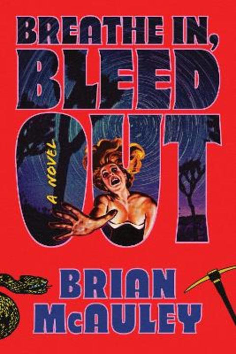 Breathe In, Bleed Out by Brian McAuley - 9781464238208