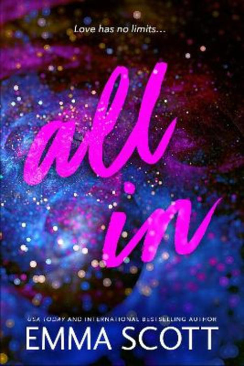 All In by Emma Scott - 9781464245312