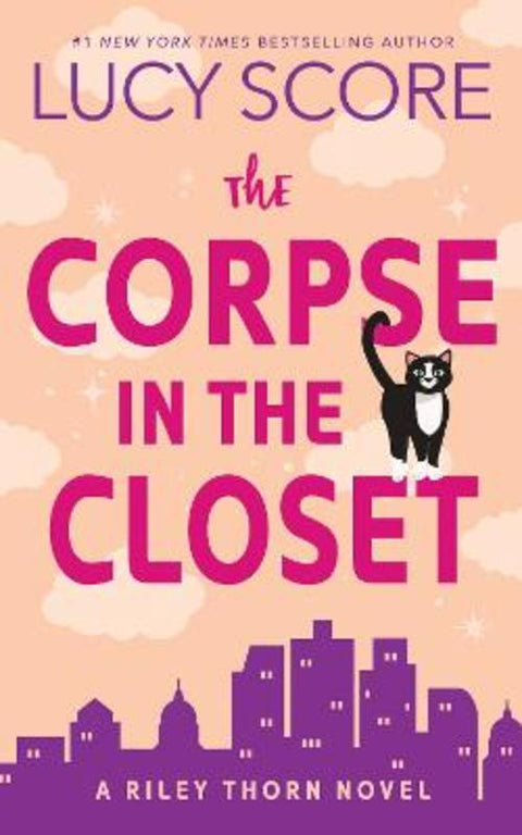 The Corpse in the Closet by Lucy Score - 9781464249105