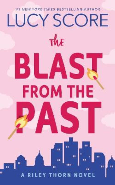 The Blast from the Past by Lucy Score - 9781464249112