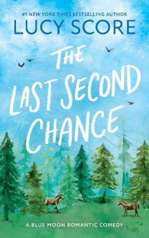 The Last Second Chance by Lucy Score - 9781464249150