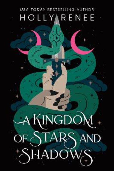 A Kingdom of Stars and Shadows by Holly Renee - 9781464252266