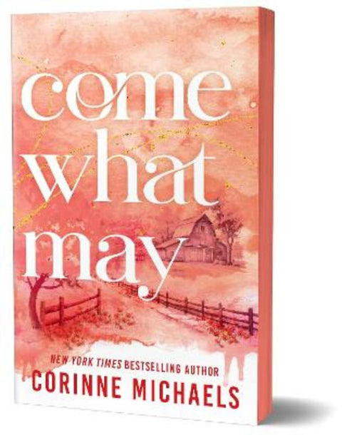 Come What May by Corinne Michaels - 9781464255168