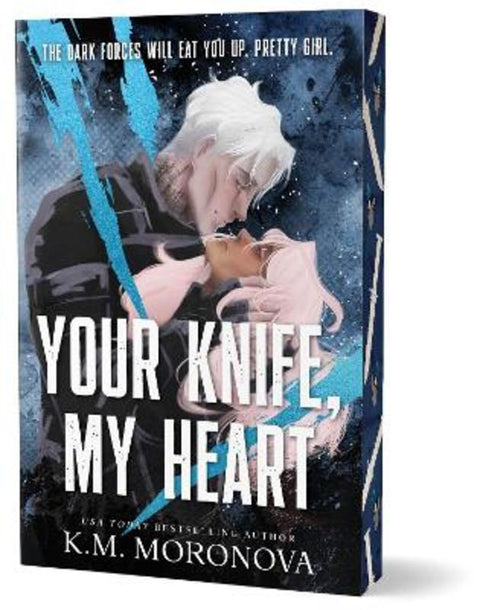 Your Knife, My Heart by K.M. Moronova - 9781464260131