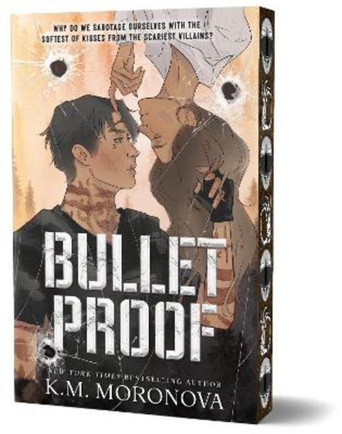 Bulletproof by K.M. Moronova - 9781464265570