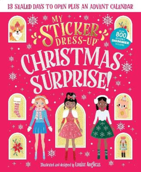 My Sticker Dress-Up (R): Christmas Surprise! by Louise Anglicas - 9781464269820