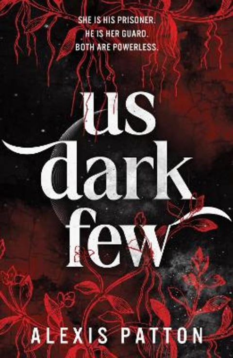 Us Dark Few by Alexis Patton - 9781464281716