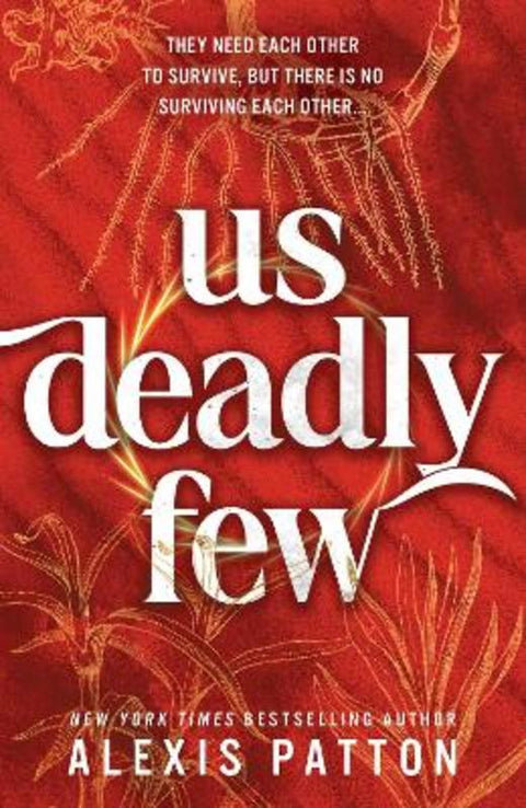 Us Deadly Few by Alexis Patton - 9781464281723