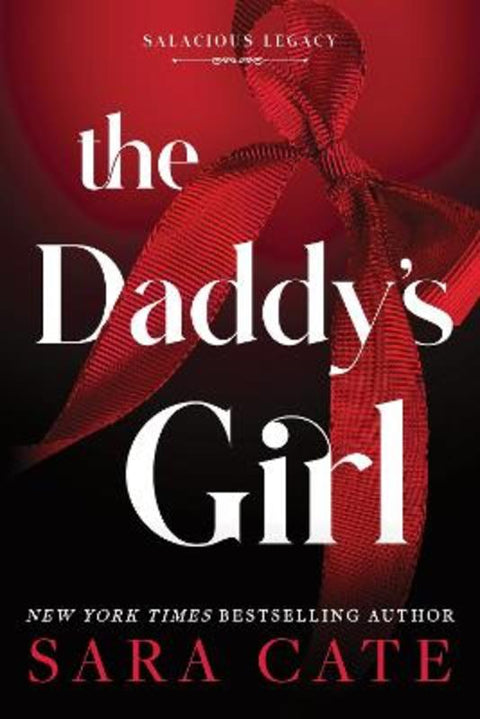 The Daddy's Girl by Sara Cate - 9781464299568