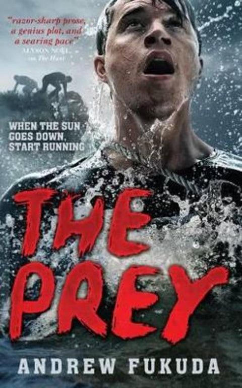 The Prey : Volume 2 by Andrew Fukuda - 9781471117176