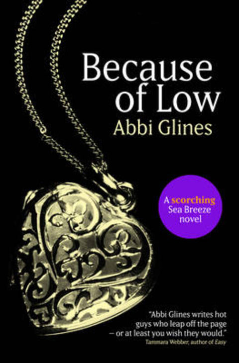 Because of Low by Abbi Glines - 9781471117534