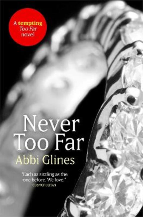 Never Too Far by Abbi Glines - 9781471118630