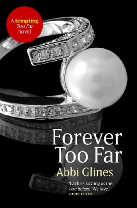 Forever Too Far by Abbi Glines - 9781471120022