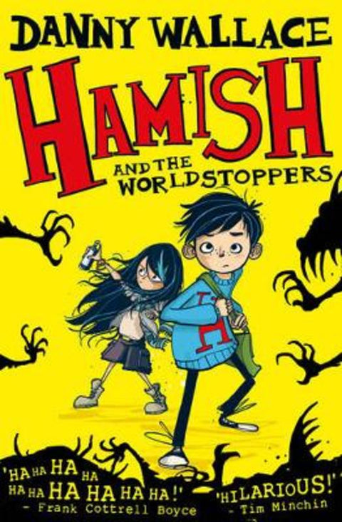 Hamish and the WorldStoppers by Danny Wallace - 9781471123887