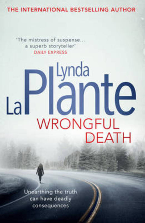 Wrongful Death by Lynda La Plante - 9781471125836