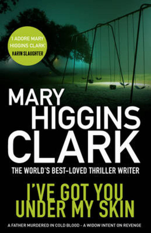 I've Got You Under My Skin by Mary Higgins Clark - 9781471132858