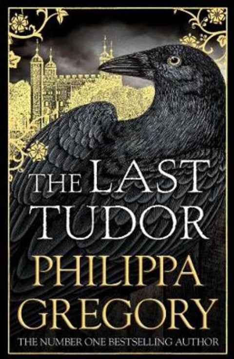 The Last Tudor by Philippa Gregory - 9781471133060