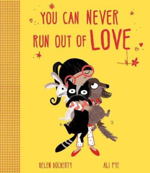 You Can Never Run Out Of Love by Helen Docherty - 9781471145681