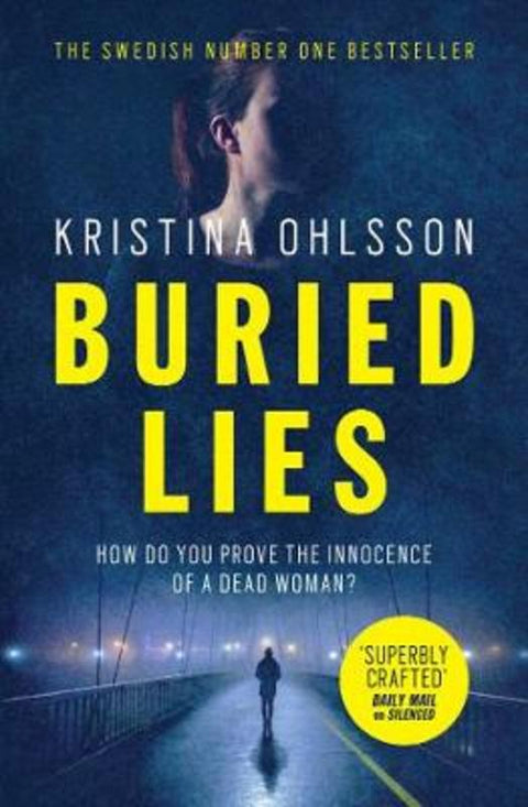 Buried Lies by Kristina Ohlsson - 9781471148828