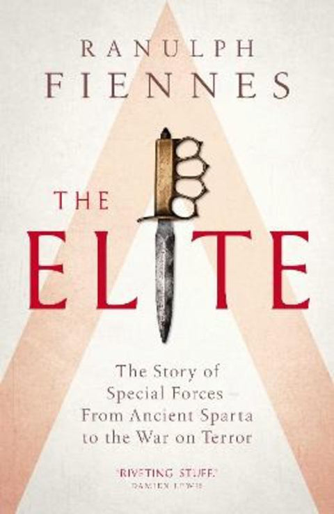 The Elite by Ranulph Fiennes - 9781471156625