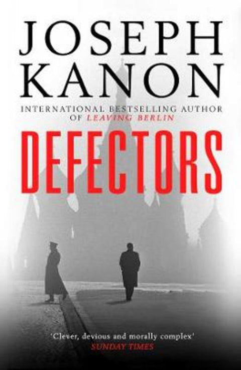 Defectors by Joseph Kanon - 9781471162640