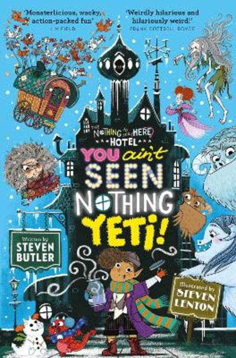 You Ain't Seen Nothing Yeti! : Volume 2 by Steven Butler - 9781471163852