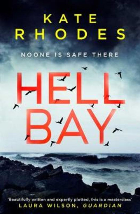 Hell Bay : Volume 1 by Kate Rhodes - 9781471165429