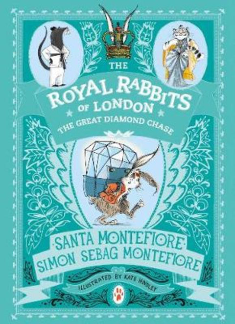 Royal Rabbits of London: The Great Diamond Chase : Volume 3 by Santa Montefiore - 9781471171475