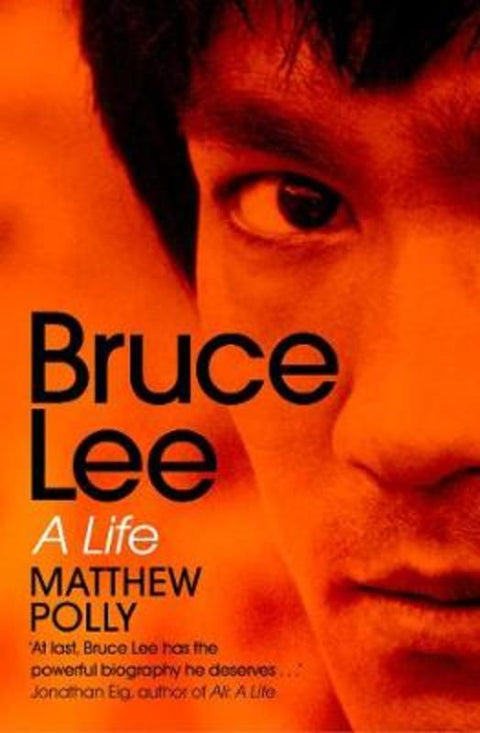 Bruce Lee by Matthew Polly - 9781471175725