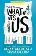 What If It's Us by Adam Silvera - 9781471176395