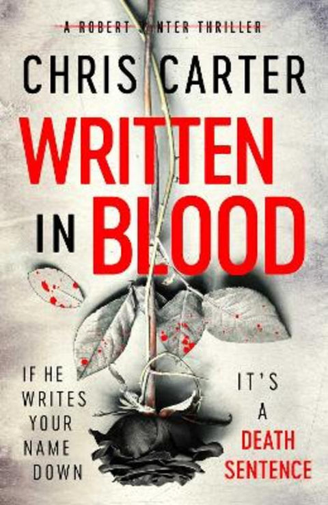 Written in Blood by Chris Carter - 9781471179587
