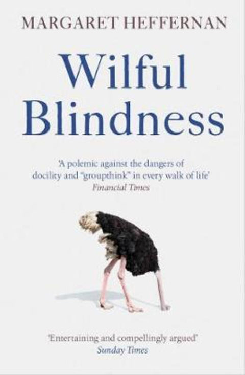 Wilful Blindness by Margaret Heffernan - 9781471180804