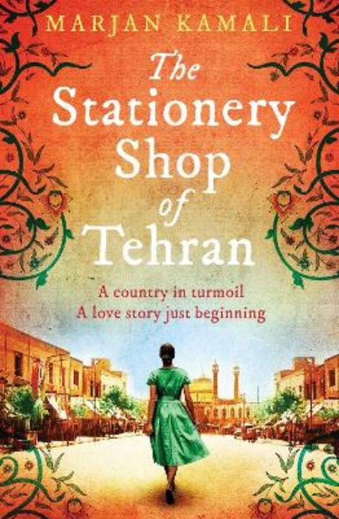 The Stationery Shop of Tehran by Marjan Kamali - 9781471185014