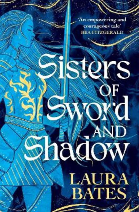 Sisters of Sword and Shadow by Laura Bates - 9781471187599
