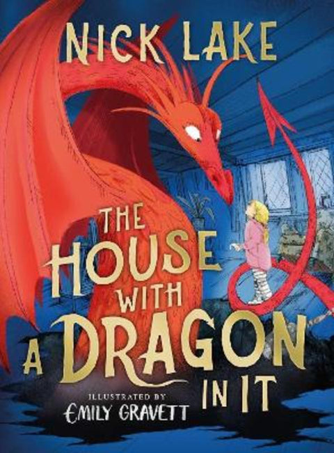 The House With a Dragon in It by Nick Lake - 9781471194863