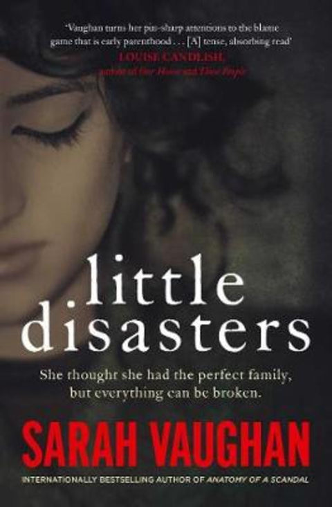 Little Disasters by Sarah Vaughan - 9781471194900
