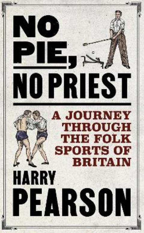 No Pie, No Priest by Harry Pearson - 9781471198304
