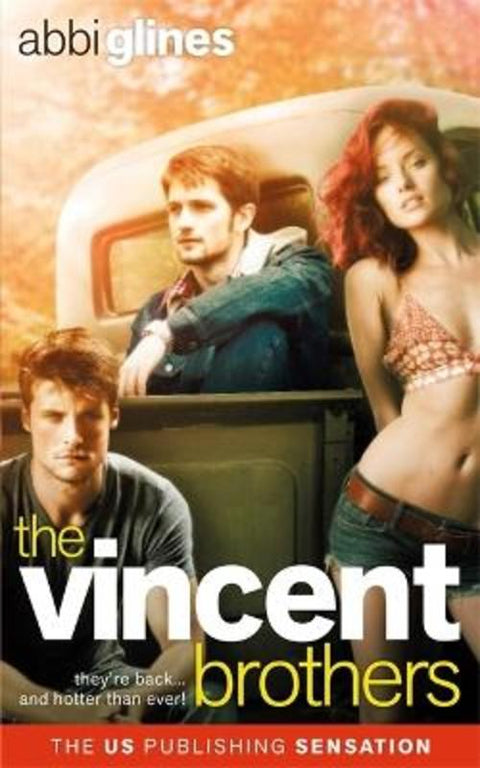 The Vincent Brothers by Abbi Glines - 9781471401398