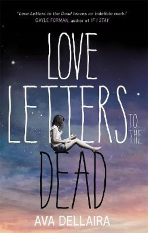 Love Letters to the Dead by Ava Dellaira - 9781471402883