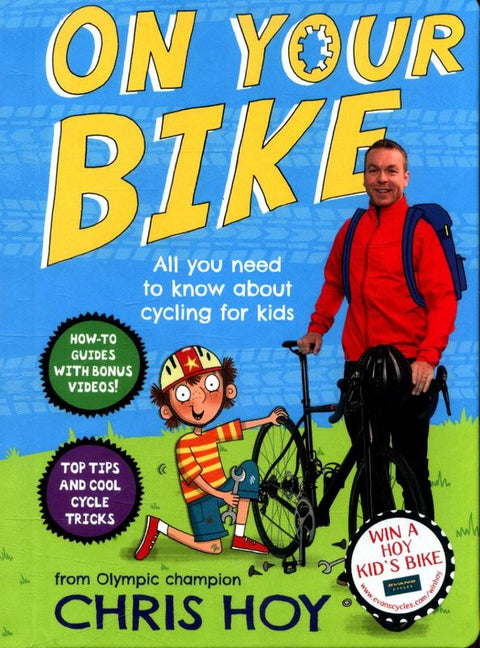 On Your Bike by Sir Chris Hoy - 9781471405259