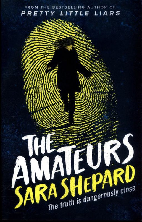 The Amateurs by Sara Shepard - 9781471405266