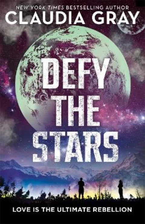 Defy the Stars by Claudia Gray - 9781471406362