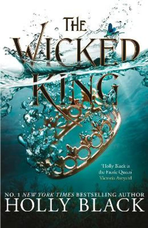 The Wicked King (A Novel of Elfhame) by Holly Black - 9781471407352