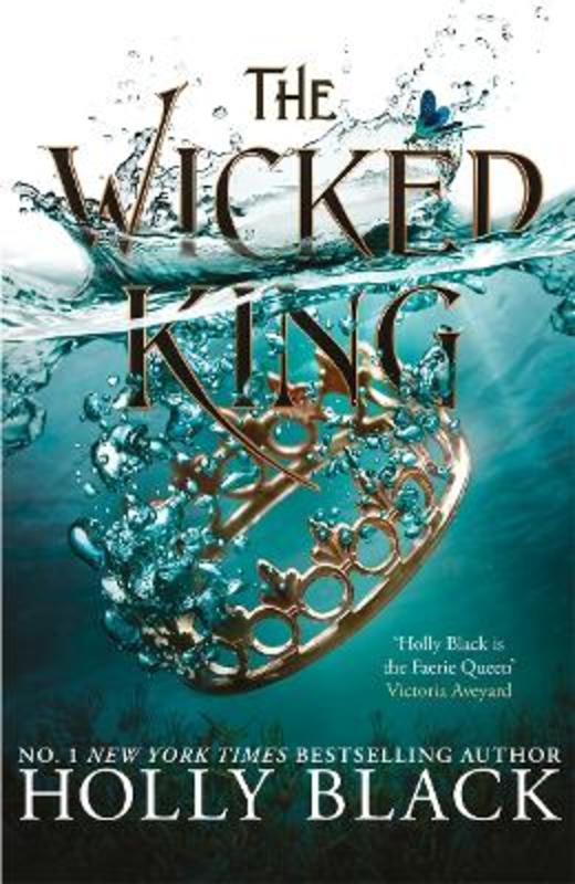 The Wicked King (The Folk of the Air #2) by Holly Black - 9781471408038